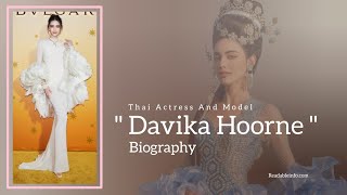 Davika Hoorne Life Story  Biography [upl. by Albin223]