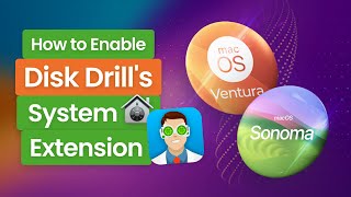 How to Enable Disk Drills System Extension macOS Ventura Sonoma [upl. by Eph]