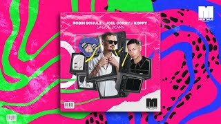 Robin Schulz x Joel Corry x KOPPY  Upside Down Official Lyric Video [upl. by Kreiker]