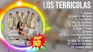 Las 10 mejores canciones de Los Terricolas 2023 [upl. by Ytirev]