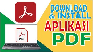 Cara Download Dan Install Aplikasi PDF Di LaptopPC [upl. by Nava]