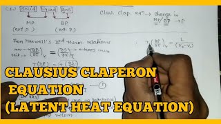 Clausius Claperon latent heat equation derivation [upl. by Chouest]