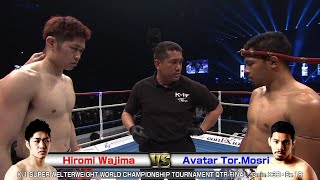 Hiromi Wajima vs Avatar TorMosri K1 SUPER WELTERWEIGHT WORLD CHAMPIONSHIP TOURNAMENT QTRFINAL [upl. by Einial]