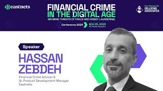 Hassan Zebdeh Financial Crime Advisor amp Product Development Manager at Eastnets  Insights on FCDA [upl. by Ahsenrac]