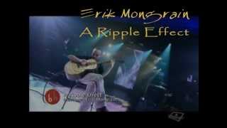 Erik Mongrain  A Ripple Effect [upl. by Josiah]