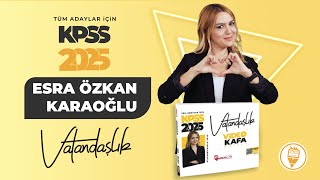 3 Hukukun Temel Kavramları 3  Esra Özkan Karaoğlu KPSS VATANDAŞLIK 2025 [upl. by Grochow]