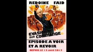 REDOINE FAID EVASION URGENT [upl. by Suivatal903]