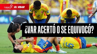 El penalti que desató la controversia en Colombia vs Argentina  El Vbar  Caracol Radio [upl. by Novaj]