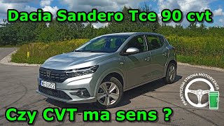 Dacia Sandero tce 90 CVT  Czy CVT ma sens [upl. by Burnie859]