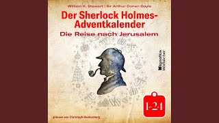 Kapitel 11  Teil 1  Der Sherlock HolmesAdventkalender Die Reise nach Jerusalem [upl. by Seel]