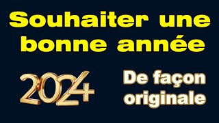 Réveillon du nouvel an  Comment souhaiter bonne année de façon originale [upl. by Mauricio]