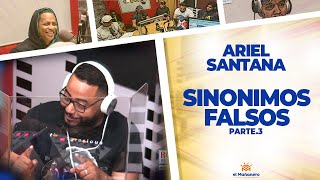 Los Sinonimos Falsos Part3  Ariel Santana [upl. by Fairley958]