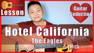 Hotel California  The Eagles Guitar Tutorial  NO CAPO [upl. by Alejandro]