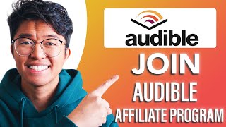 How to Join The Audible Affiliate Program SIMPLE amp Easy Guide [upl. by Lebaron]