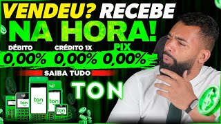 TON E AS MELHORES CONDIÇÕES DO MERCADO EM MAQUINAS DE CARTÕES SAIBA TUDO ton [upl. by Schulman]