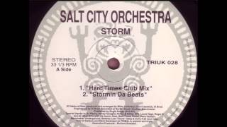 Salt City Orchestra  Storm  Hard Times Club Mix 1995 HD [upl. by Niak]