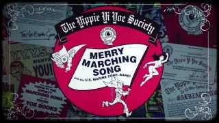 The Yippie Yi Yoe Society YYYS Merry Marching Song Not Sad [upl. by Valerie]