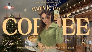 ma vie en Corée vlog soirée influenceuses marché de noël amp hiver glacial [upl. by Ayouqat667]