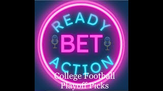 Betting Picks For CFB Playoffs and Tuesday Premier League [upl. by Pufahl]