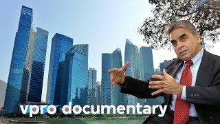 The Singapore economic model  VPRO documentary  2009 [upl. by Weinman835]