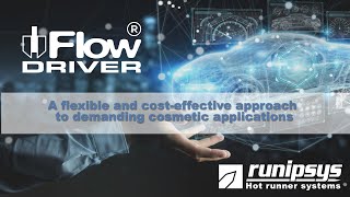 RUNIPSYS  Flow Driver for cosmetic applications [upl. by Neelloc]