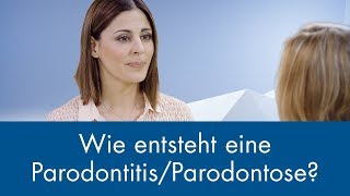 Wie entsteht eine Parodontitis  Parodontose [upl. by Teodoor887]