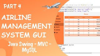 GUI for Airline Management System using Java Part 4 [upl. by Martreb]