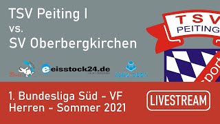 TSV Peiting I gg SV Oberbergkirchen  Viertelfinale  1 Bundesliga Süd  Sommer 2021 [upl. by Fulbert]