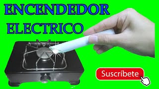 COMO HACER ENCENDEDOR CASERO ELÉCTRICO ETERNO PARA COCINAS [upl. by Forta365]