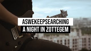 aswekeepsearching  quotA Night In Zottegemquot Playthrough [upl. by Alikat274]