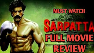 sarpatta parambrayi movie reveiw sarpatta parambrai full movie arya [upl. by Stucker]