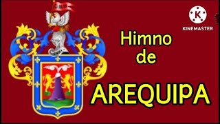 HIMNO DE AREQUIPA [upl. by Ramal566]