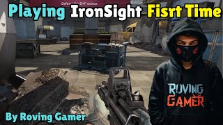 IronSight First mission by Roving Gamer rovinggamer ironsightgameplay [upl. by Mclaughlin]