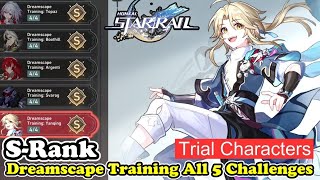 Luminary Wardance Dreamscape Training All 5 Challenges SRANK Trial Characters Honkai Star Rail [upl. by Nazarius]