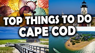 Cape Cod Massachusetts  Top Things To Do in Cape Cod [upl. by Minnie781]