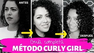 GUÍA COMPLETA Método CURLY GIRL en español 👍  Todo lo que necesitas saber para empezarlo [upl. by Esom428]