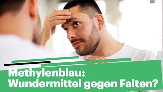 Methylenblau Wundermittel gegen Falten  Wissensnachrichten [upl. by Arolf]