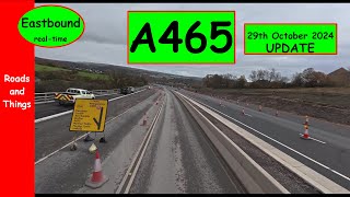 A465  New Dual Carriageway Being Built In South Wales E 29th Oct 24 UPDATE [upl. by Ikcim521]