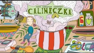 CALINECZKA  Bajkowisko  bajki dla dzieci – słuchowisko – bajka dla dzieci audiobook [upl. by Samara]