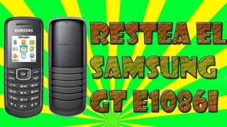 Como Resetear un Celular Samsung GT E1086i [upl. by Ahsemat]