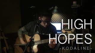 High Hopes  Kodaline Acoustic Cover [upl. by Emmie30]