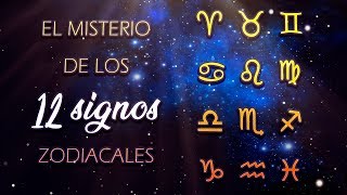 El Misterio de los 12 Signos Zodiacales  Astrología Científica [upl. by Turpin718]