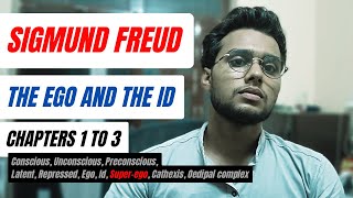 Sigmund Freud  The Ego and the Id  Chapter 1 to 3  Super ego [upl. by Eidnarb]