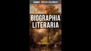 Biographia Literaria by Samuel Taylor Coleridge  Audiobook [upl. by Ainegul]