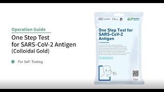 【COVID19 SelfTest Operation Guide】Getein One Step Test for SARSCoV2 Antigen Colloidal Gold [upl. by Erminie]