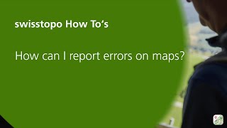 swisstopo app – simply moving How can I report errors on maps [upl. by Maida]