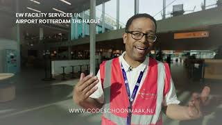 Code Schoonmaak  EW Facility Services – Airport Rotterdam The Hague 16x9 [upl. by Trace]