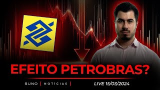 🔴BANCO DO BRASIL BBAS3 SOB INTERFERÊNCIA  Ibovespa cai  Galló deixa a Renner LREN3 [upl. by Mcdonald997]