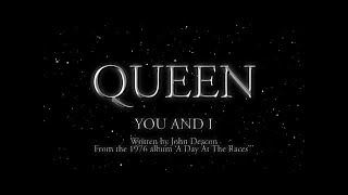 Queen  You and I Official Lyric Video [upl. by Olegna]