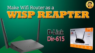 Make DLink Dir 615 as a WISP Repeater Dlink Router Extender Configuration dlink isp ftth wisp [upl. by Kathlene569]